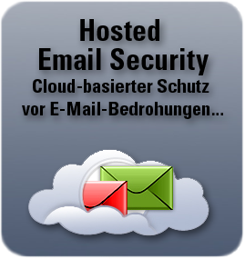 Hosted Email Security. schützt in der Cloud bevor die Email einrifft.